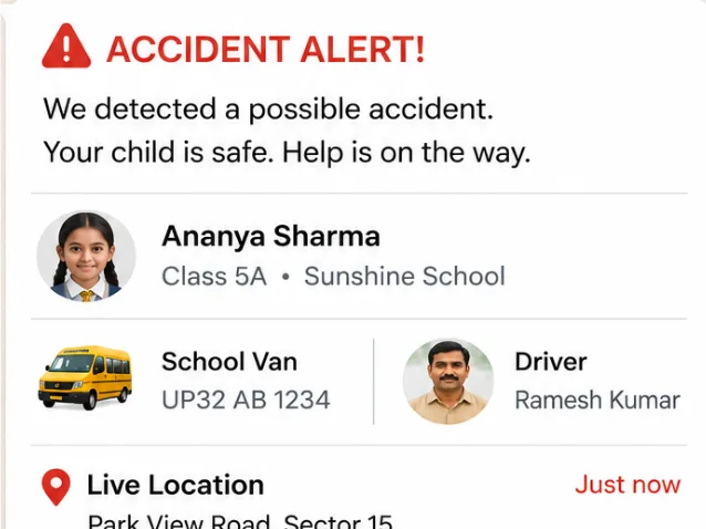 WhatsApp accident alert with the child’s status, van and driver details, and live location on a map